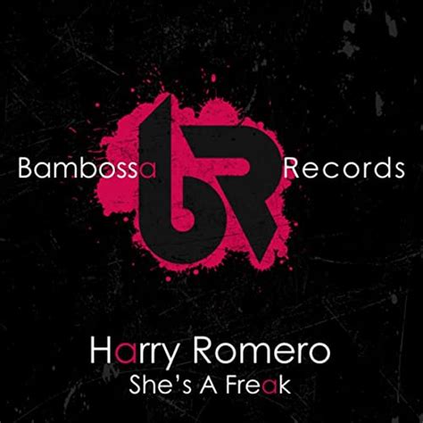 Jp Shes A Freak Harry Romero Digital Music