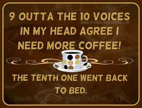 I Need More Coffee Coffee Morning Good Morning Morning Quotes Coffee