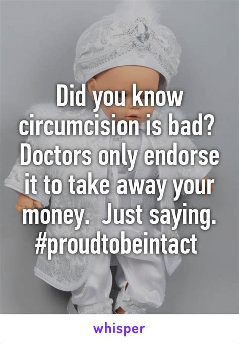 Did You Know Circumcision Is Bad Doctors Only Endorse It To Take Away