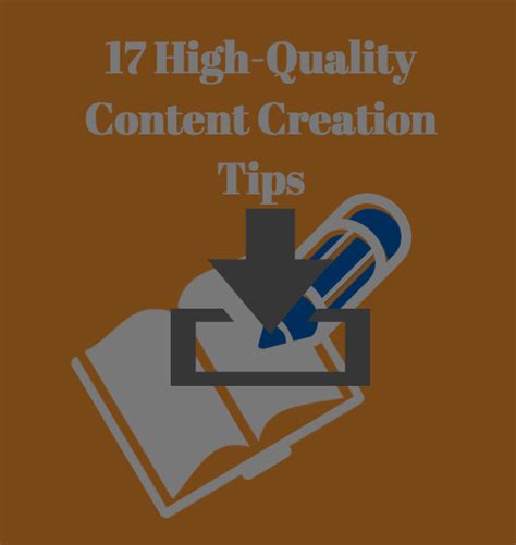 17 Content Creation Secrets To Wow Your Readers