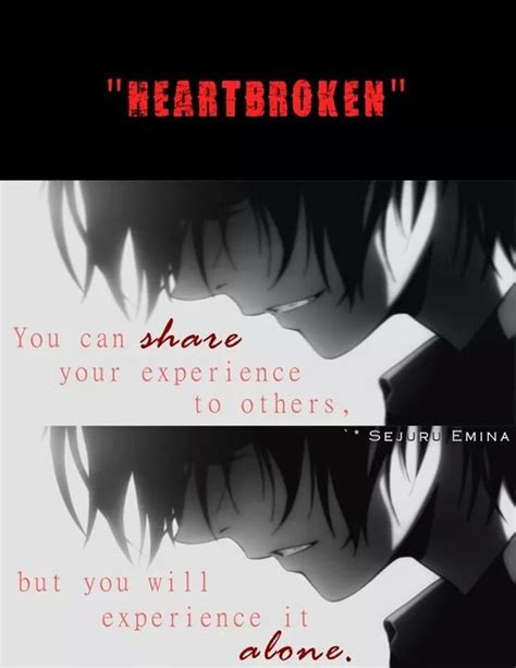 Sad Anime Quotes That Will Touch You Deep Inside Otakuamino Amino