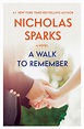A Walk to Remember by Nicholas Sparks | Hachette Book Group