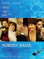Nobody Walks DVD Release Date January 22, 2013