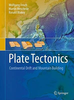 Tectonic plates, the massive slabs of earth's lithosphere that help define our continents and ocean, are constantly on the move. Plate Tectonics Format: Hardcover by Frisch: New, $65.03 at Alibris