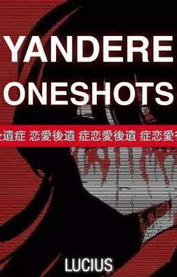 Yandere Serial Killer I Story Yandere Oneshots Male Reader X Female