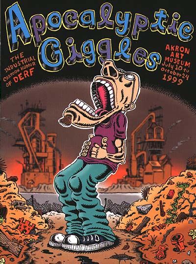 Apocalyptic Giggles The Industrial Cartoon Humor Of Derf