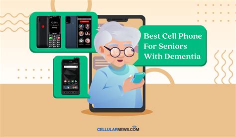 The Best Cell Phone For Seniors With Dementia Or Alzheimers