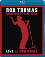 Something To Be Tour: Live At Red Rocks : Rob Thomas | HMV&BOOKS online ...