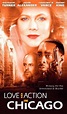 Love and Action in Chicago (1999)