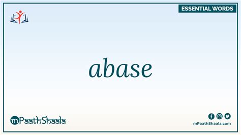 Abase Definition Of Abase Mpaathshaala