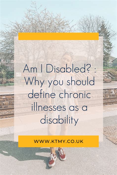 Am I Disabled Why You Should Define Chronic Illnesses As A Disability Ktmy