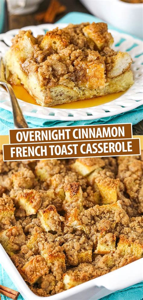 This Overnight Cinnamon French Toast Casserole Is The Perfect Dessert