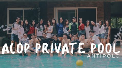 Acop Private Pool Antipolo Youtube