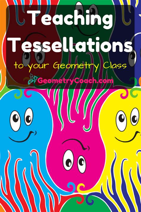 Teaching Tessellations To Your Geometry Class GeometryCoach Com