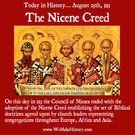Today In History August 25th 325 The Nicene Creed Today In