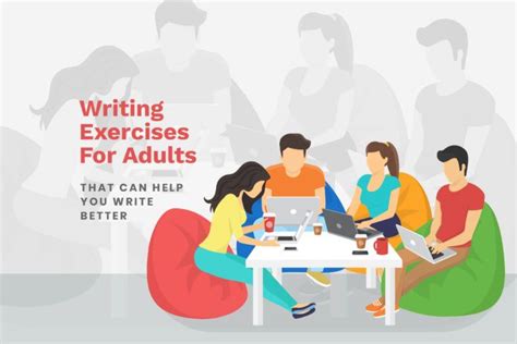 Writing Exercises For Adults That Can Help You Write Better There Are