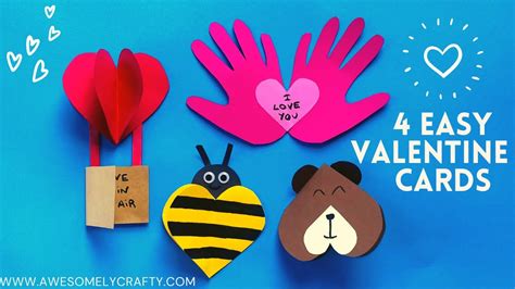 4 Easy Valentine Cards For Kids Easy Valentines Day Crafts For Kids