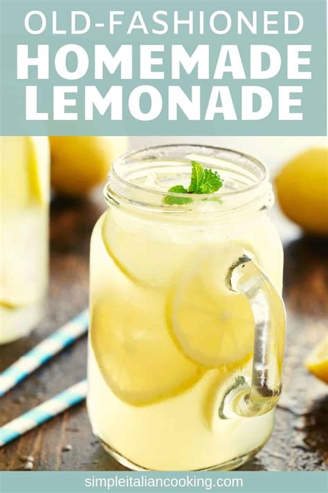 how to make fresh lemonade from real lemons simple italian cooking recipes and more