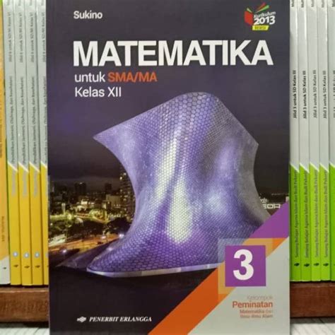 Jual Buku Matematika Peminatan Kelas Xii K13n Erlangga Shopee Indonesia