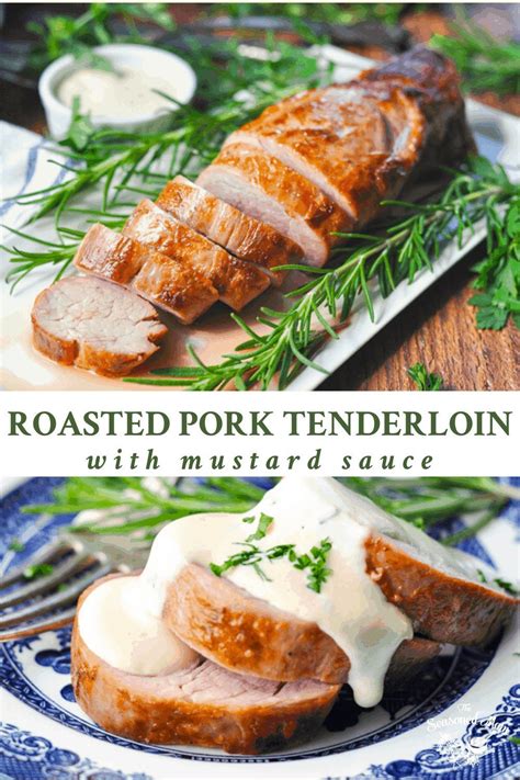 Heat oven to 450 degrees fahrenheit. Roasted Pork Tenderloin with Mustard Sauce | Recipe ...