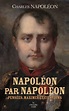 Napoléon par Napoléon - Charles Bonaparte - Fédération Européenne des ...