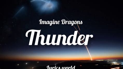 Imagine Dragons Thunder Youtube