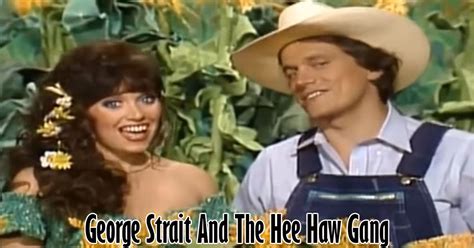 George Strait And The Hee Haw Gang Comedy In The Cornfield