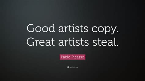 Pablo Picasso Quote: 