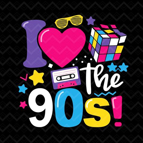 I Love The 90s Svg 90s Svg 90s Retro Svg 90s Party Etsy Uk