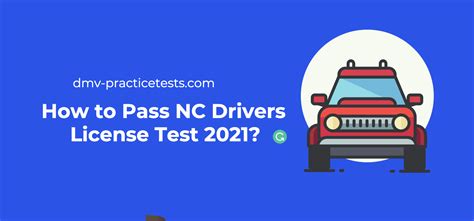 How To Pass Nc Drivers License Test 2021
