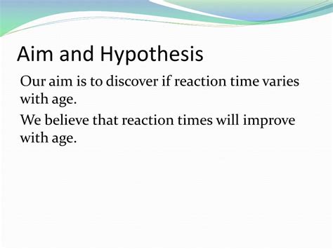 Ppt Does Reaction Time Vary With Age Powerpoint Presentation Free