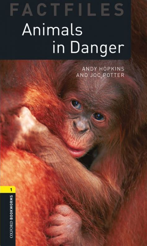 Book 1 Animals In Danger Oxford Graded Readers