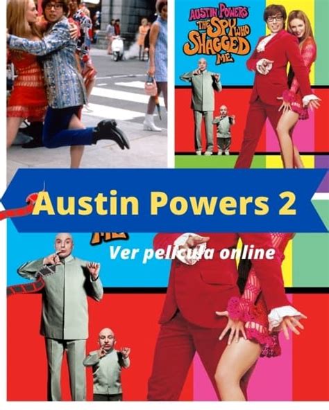 Ver Austin Powers El Esp A Seductor Pel Cula Online Gratis En Hd Maxcine