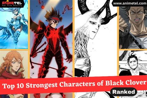 Top 10 Strongest Characters Of Black Clover Updated Animetel