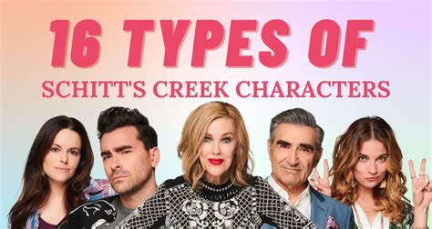 16 Personality Types Of Schitts Creek Characters So Syncd