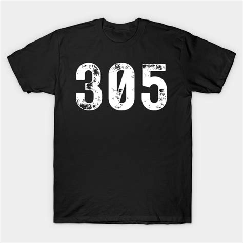 Area Code 305 For Miami Florida South Beach 305 305 T Shirt Teepublic