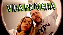 VIDA PRIVADA - YouTube