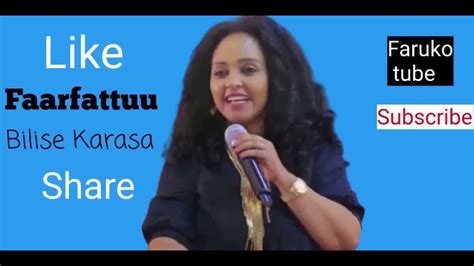Faarfannaa Afaan Oromoo Faarbilisee Karrasaa Youtube