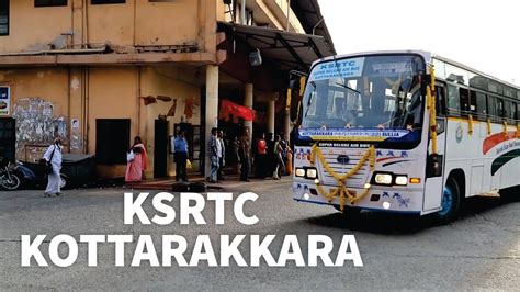Ksrtc Bus Station Kottarakkara Kollam District Kerala Youtube