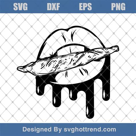Sexy Lips With A Joint Svg Lips With Blunt Svg Smoking Joint Svg