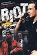 Riot (1997 film) - Alchetron, The Free Social Encyclopedia