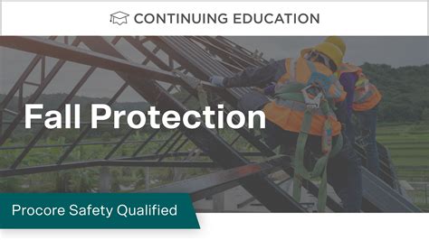 Fall Protection Procore Safety Qualified