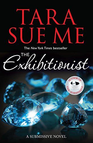 The Exhibitionist Submissive 6 The Submissive Series Ebook Sue Me Tara Uk