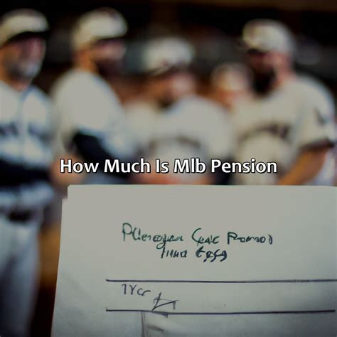 How Much Is Mlb Pension Retire Gen Z