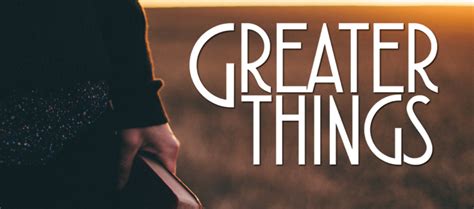 Greater Things Bma Global