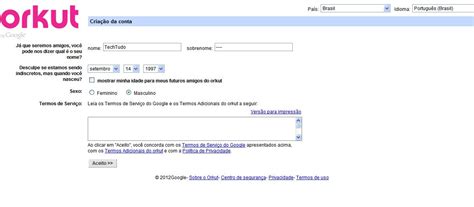 Como Criar Um Perfil Do Orkut Dicas E Tutoriais Techtudo
