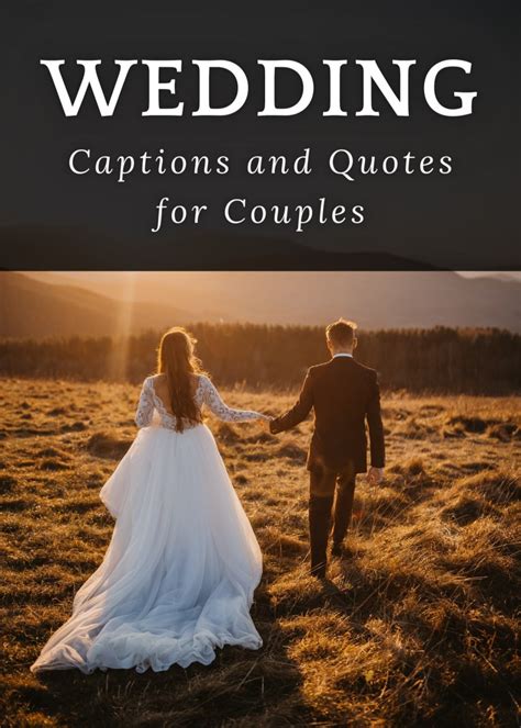 150 Wedding Captions And Quotes For Couples To Use On Instagram Turbofuture