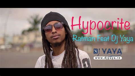 Dj yayo is in buenos aires, argentina. Hypocrite - Ratman Feat Dj Yaya - Mai 2016 - Clip Officiel - YouTube
