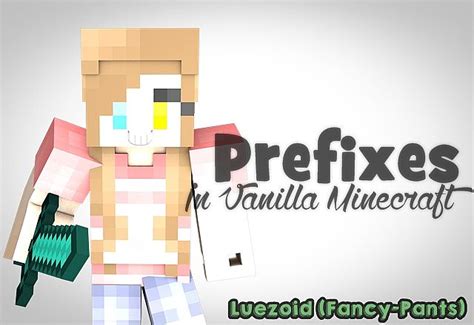 Since a lot of people are used to. Prefixes In Vanilla Minecraft! | (How to display team name ...