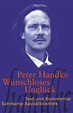 Wunschloses Unglück. Buch von Peter Handke (Suhrkamp Verlag)